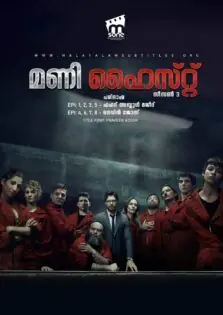 Money Heist Season 3 / മണി ഹൈസ്റ്റ് സീസൺ 3 (2019)